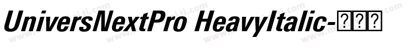 UniversNextPro HeavyItalic字体转换